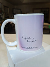 Load image into Gallery viewer, &quot;I Just Know&quot; Flowerkid - Ceramic Mug