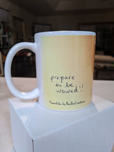 Load image into Gallery viewer, &quot;Prepare To Be Wowed&quot; Flowerkid - Ceramic Mug