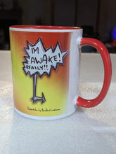 Load image into Gallery viewer, &quot;Really Awake&quot; Flowerkid - Ceramic Mug