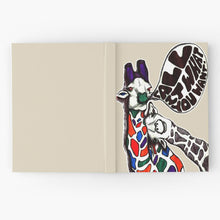 Load image into Gallery viewer, &quot;Call It What You Want Giraffes&quot; Hardcover Journal