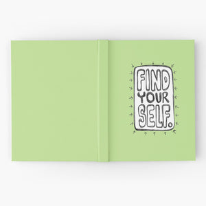 "Find Your Self" Hardcover Journal