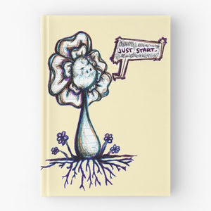 "Just Start Flowerkid" Hardcover Journal