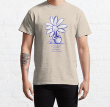 Load image into Gallery viewer, &quot;Warm Food Means Someone Loves You&quot; Flowerkid - T-Shirt